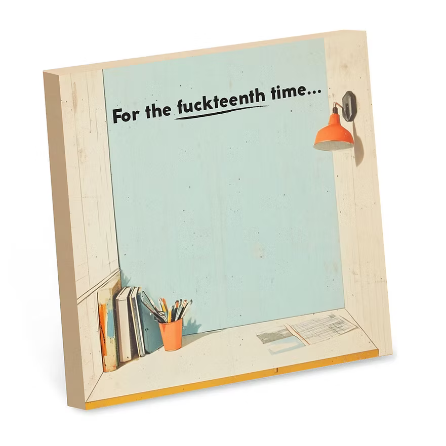 Fuckteenth Time Sticky Notes